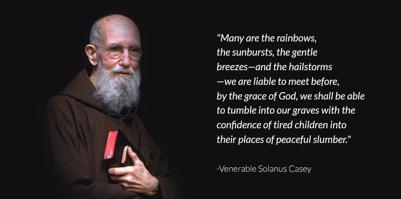 Single Life According to a Capuchin Doorkeeper || Courage, Therefore, and Struggle On