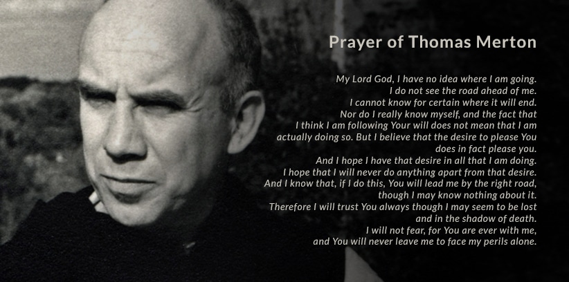 Prayer of Thomas Merton