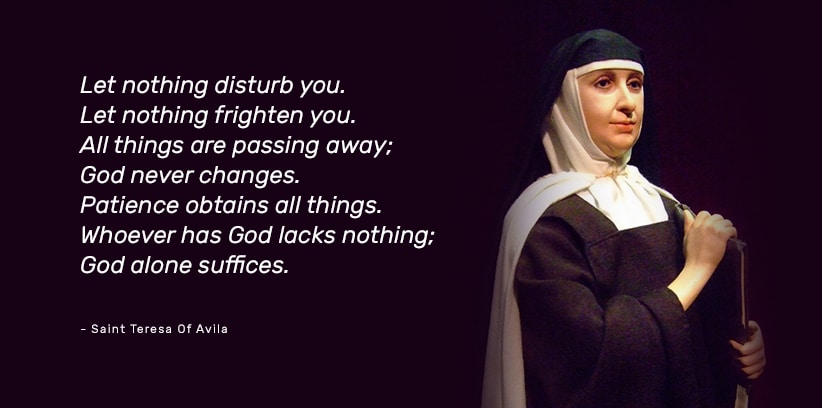 Prayers For When You're Feeling Lonely || Prayers of Saint Teresa Of Avila