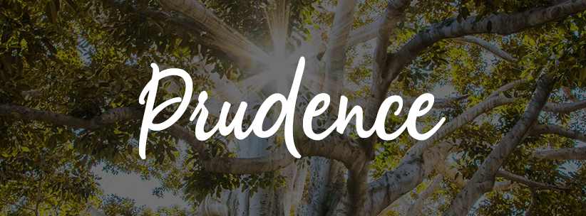 prudence