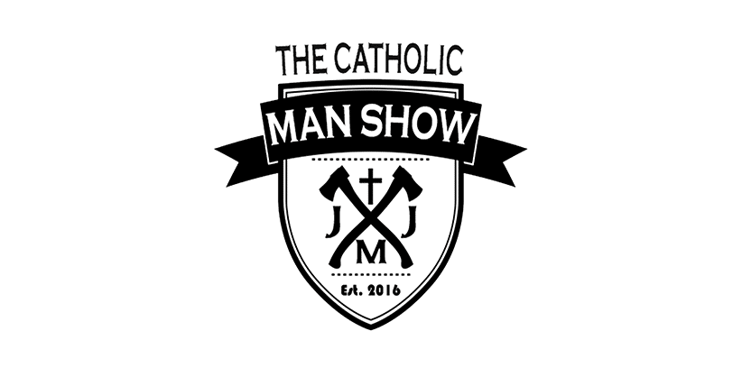 the catholic man show